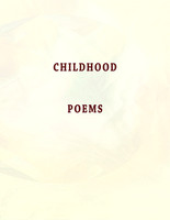 Childhood Poems